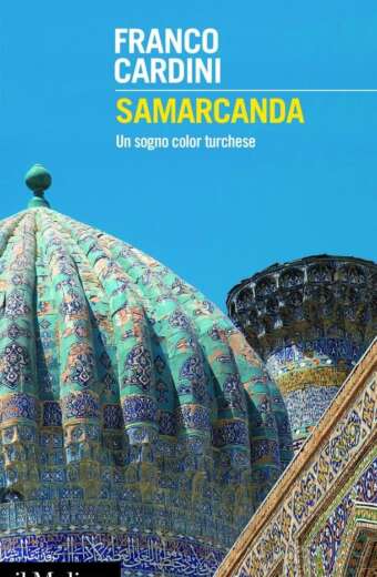 Samarcanda. Un sogno color turchese