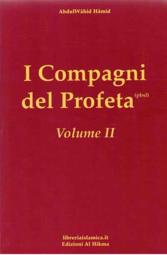 I compagni del Profeta* - Volume 2